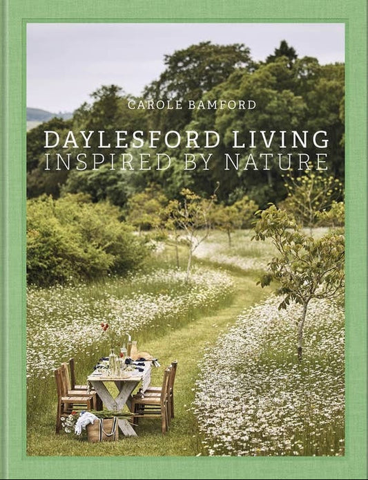 Daylesford Living: Inspired By Nature