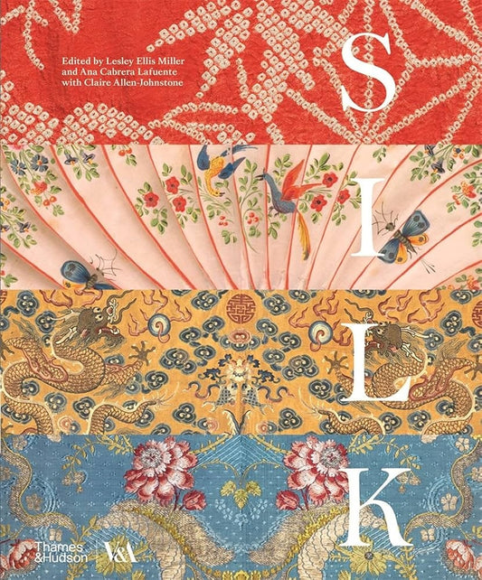 Silk: Fiber, Fabric, and Fashion